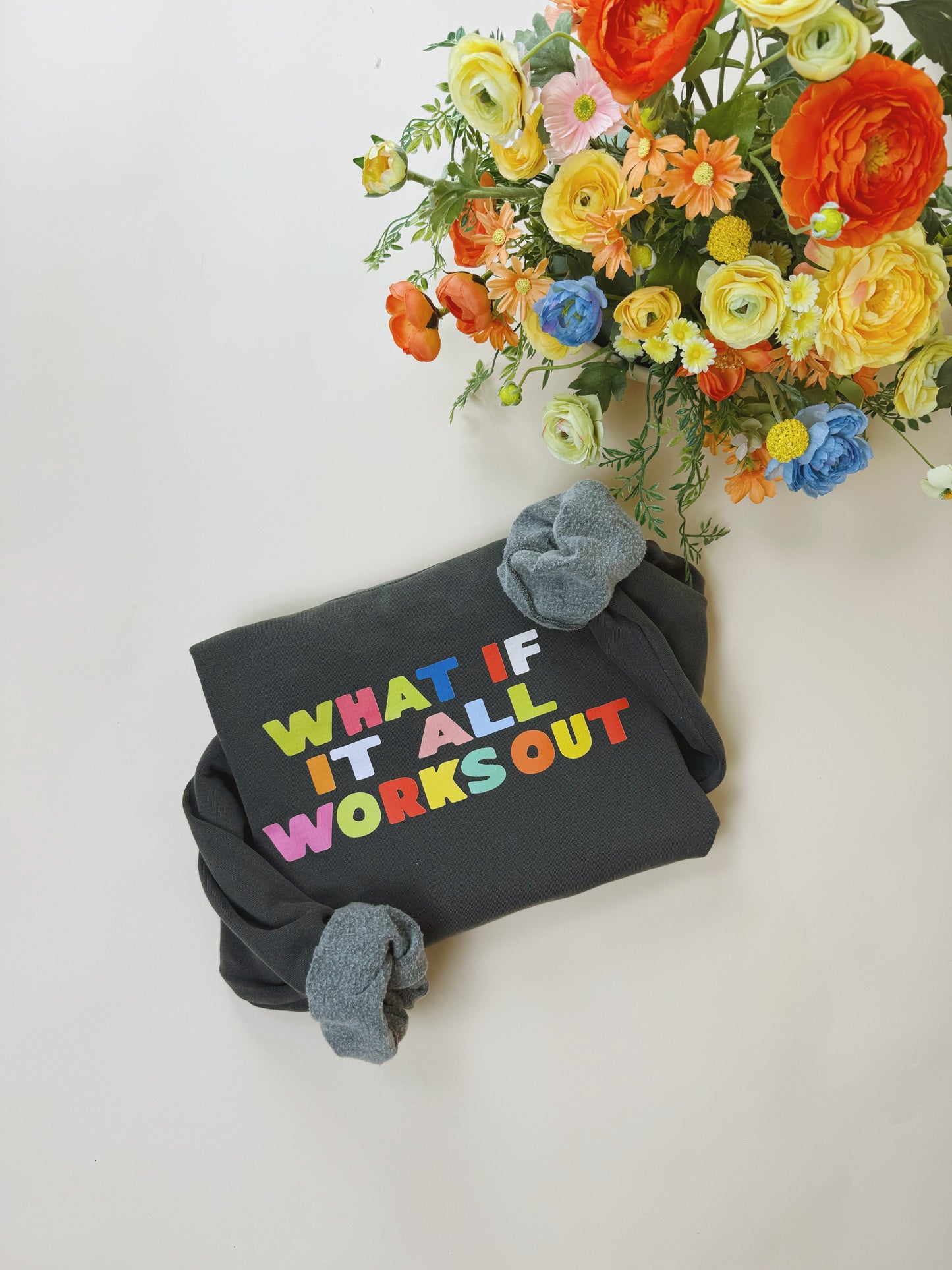 "What If It All Works Out" Crewneck