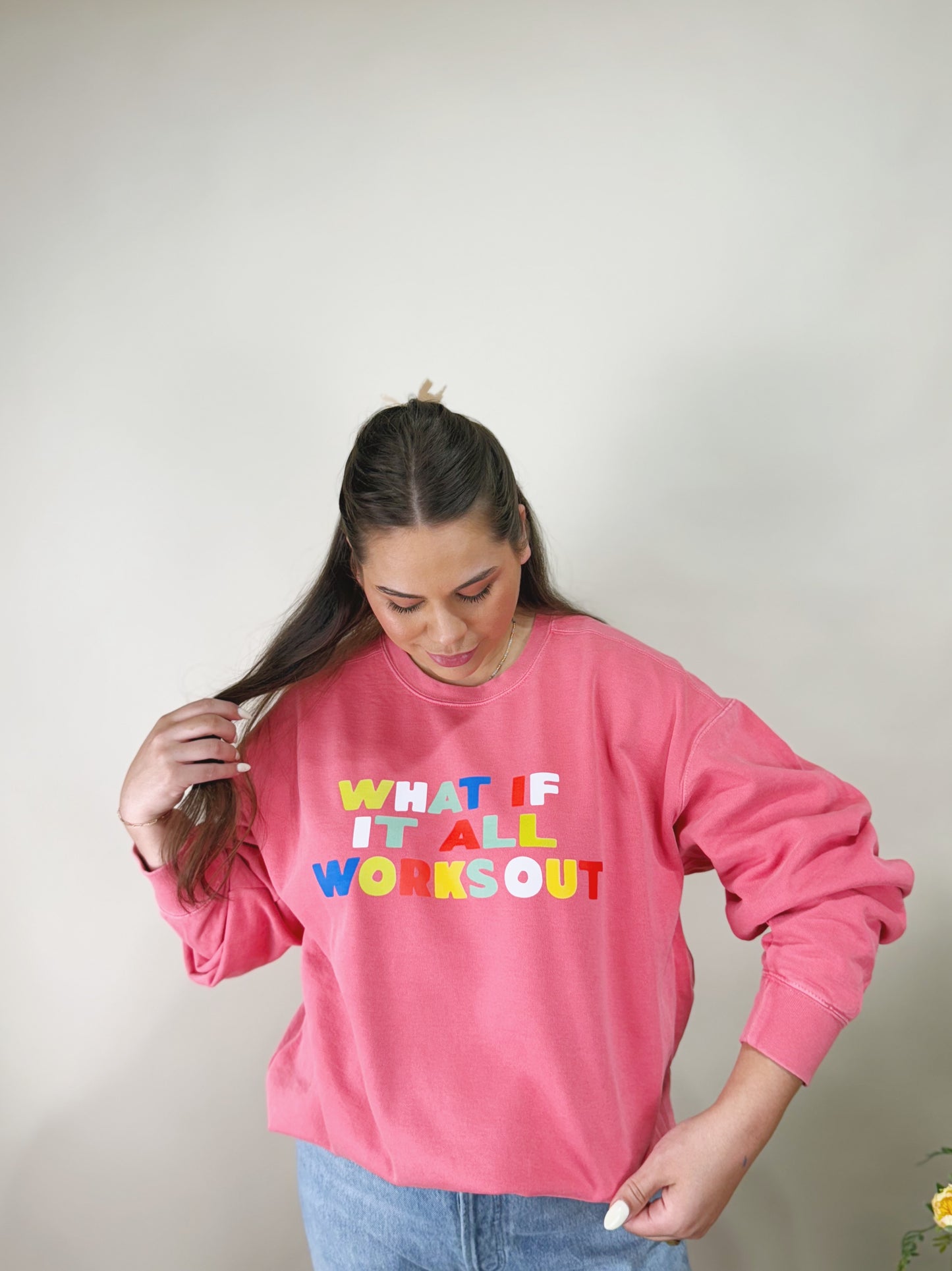 "What If It All Works Out" Crewneck