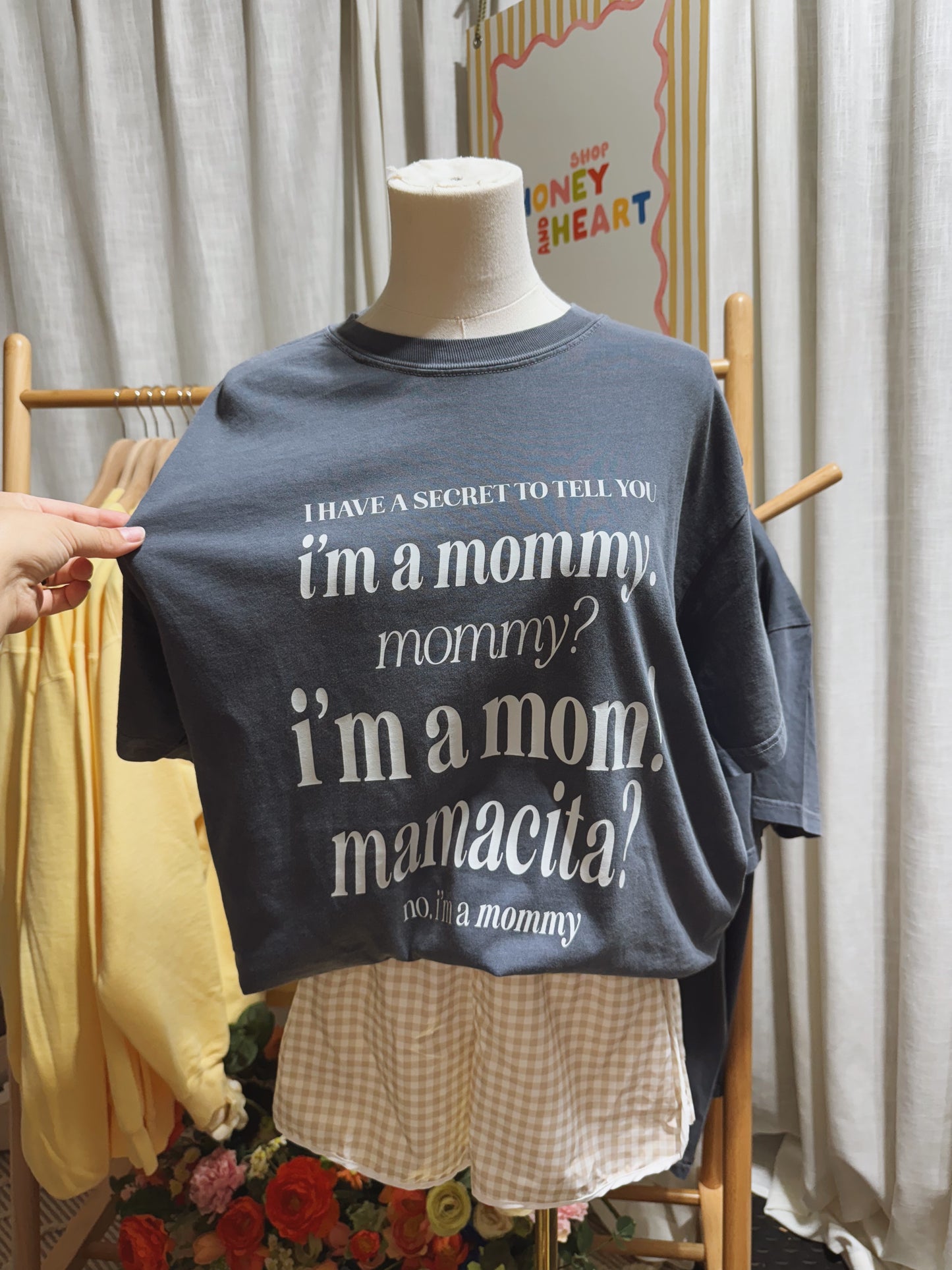 "No, I'm a mommy" Graphic Tee
